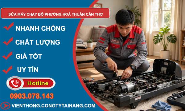 sửa máy chạy bộ phường Hoà Thuận Cần Thơ