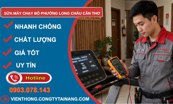 sửa máy chạy bộ phường Long Châu
