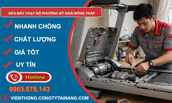 Sửa máy chạy bộ phường Mỹ Ngãi Đồng Tháp