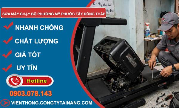 Sửa máy chạy bộ phường Mỹ Phước Tây Đồng Tháp giá rẻ