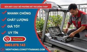 sửa máy chạy bộ phường Mỹ Trà Đồng Tháp uy tín