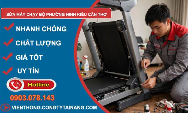 sửa máy chạy bộ phường Ninh Kiều
