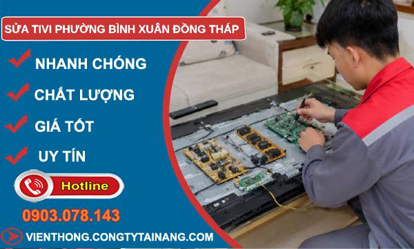 Sửa tivi phường Bình Xuân Đồng Tháp uy tín