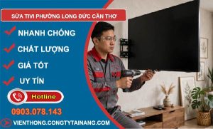 Sửa tivi phường Long Đức Cần Thơ