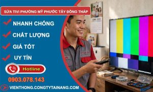 Sửa tivi phường Mỹ Phước Tây Đồng Tháp