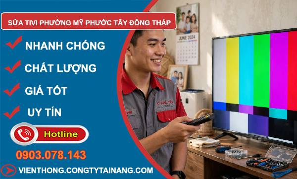 Sửa tivi phường Mỹ Phước Tây Đồng Tháp