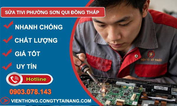 Sửa tivi phường Sơn Qui Đồng Tháp uy tín