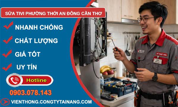 Sửa tivi phường Thới An Đông Cần Thơ
