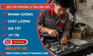 Sửa tivi Vị Tân