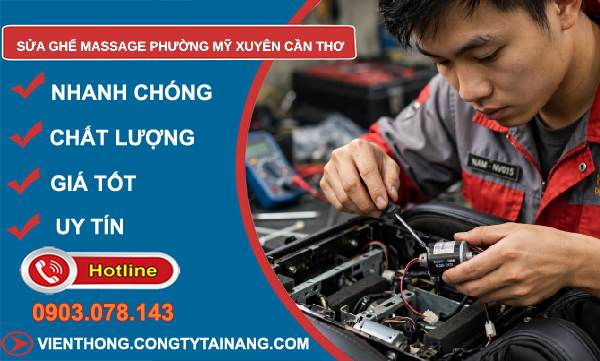 sửa ghế massage Mỹ Xuyên