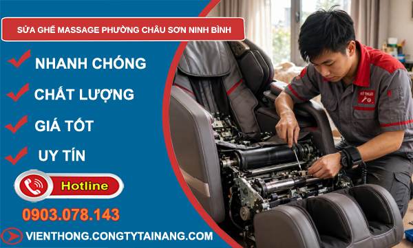 sửa ghế massage phường Châu Sơn Ninh Bình
