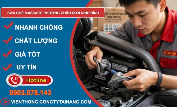sửa ghế massage phường Châu Sơn