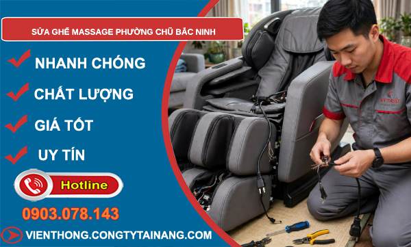 sửa ghế massage phường Chũ Bắc Ninh