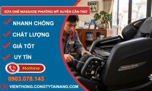 sửa ghế massage phường Mỹ Xuyên Cần Thơ