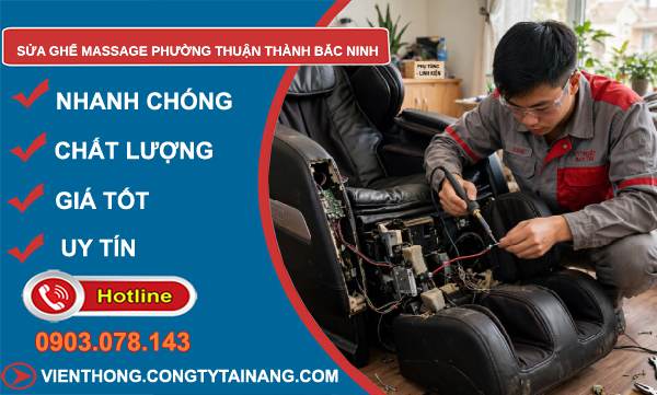 sửa ghế massage phường Thuận Thành Bắc Ninh