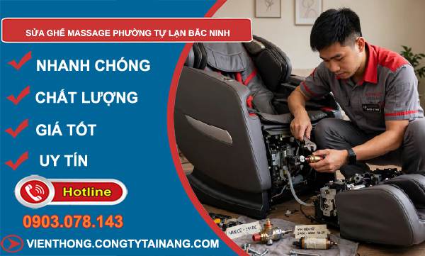 sửa ghế massage phường Tự Lạn Bắc Ninh