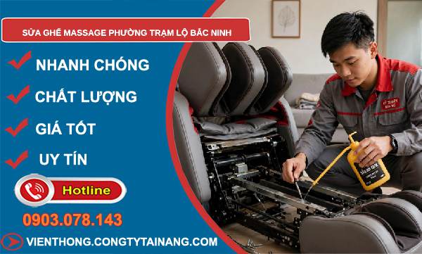 sửa ghế massage phường Trạm Lộ