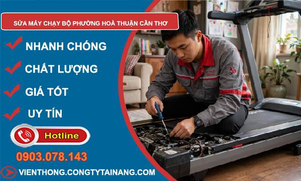 sửa máy chạy bộ Hoà Thuận