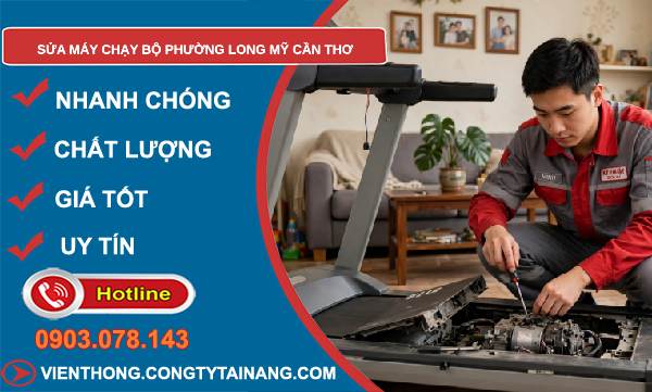 sửa máy chạy bộ Long Mỹ
