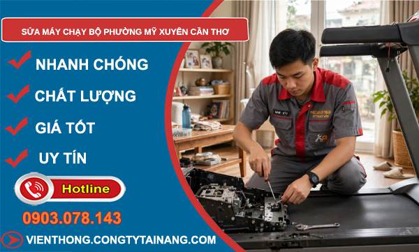 sửa máy chạy bộ Mỹ Xuyên