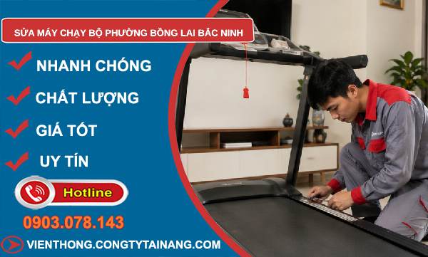 sửa máy chạy bộ phường Bồng Lai
