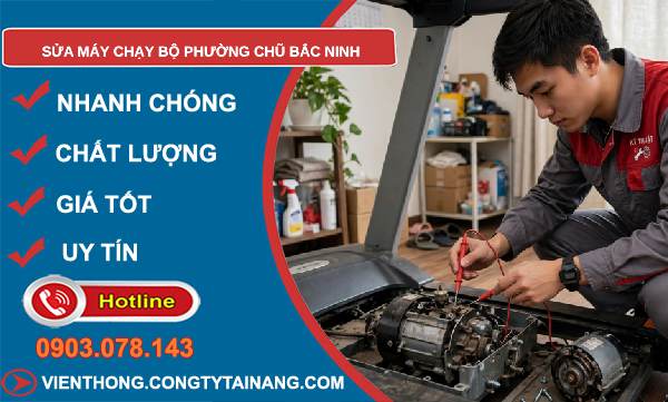 sửa máy chạy bộ phường Chũ