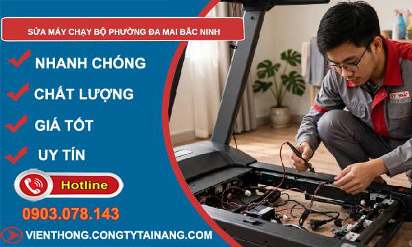 sửa máy chạy bộ phường Đa Mai Bắc Ninh