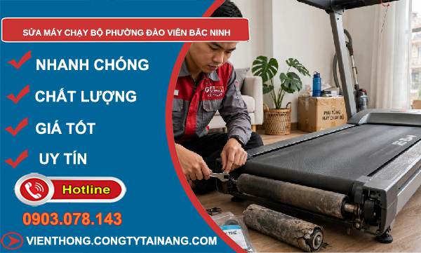 sửa máy chạy bộ phường Đào Viên Bắc Ninh