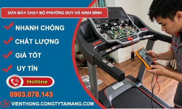 sửa máy chạy bộ phường Duy Hà Ninh Bình
