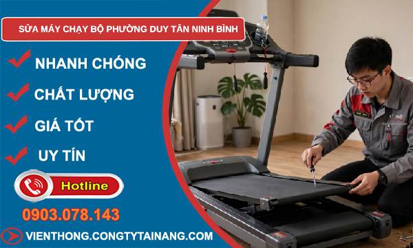 sửa máy chạy bộ phường Duy Tân Ninh Bình
