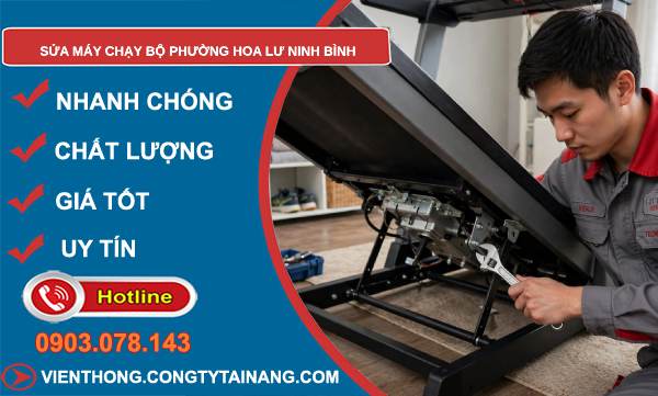 sửa máy chạy bộ phường Hoa Lư Ninh Bình