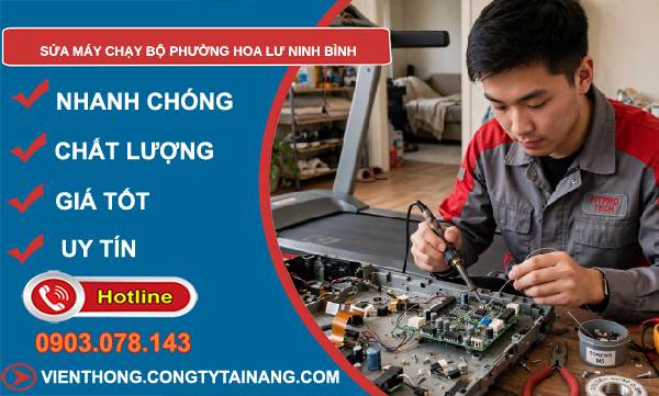 sửa máy chạy bộ phường Hoa Lư
