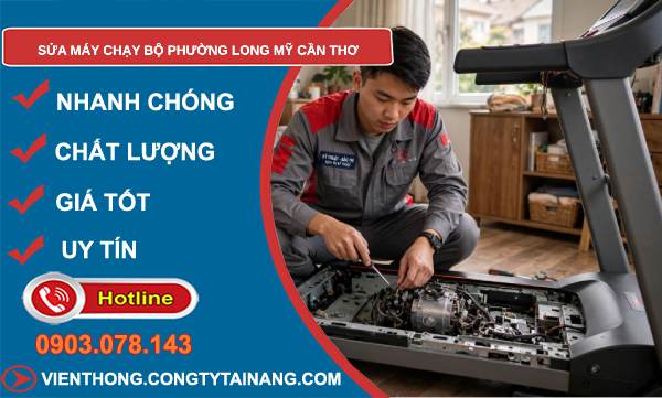 sửa máy chạy bộ phường Long Mỹ Cần Thơ