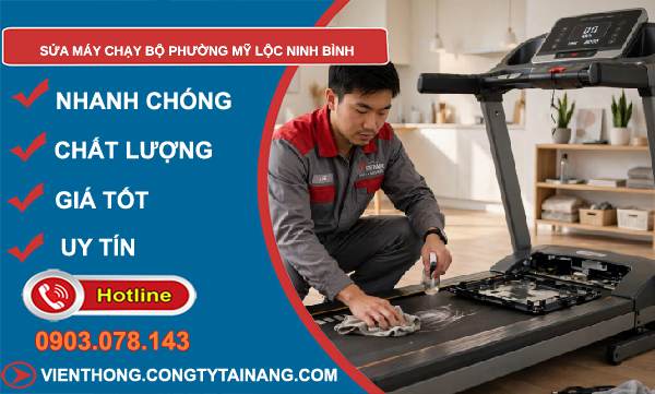 sửa máy chạy bộ phường Mỹ Lộc Ninh Bình