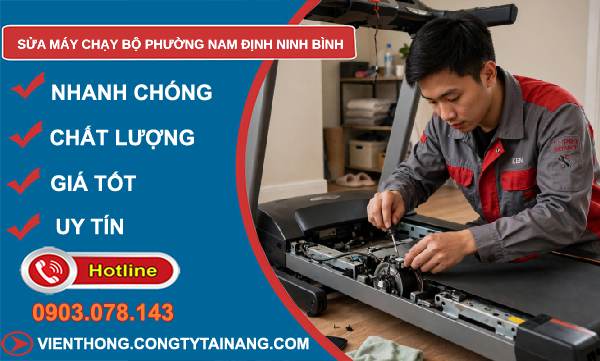 sửa máy chạy bộ phường Nam Định Ninh Bình