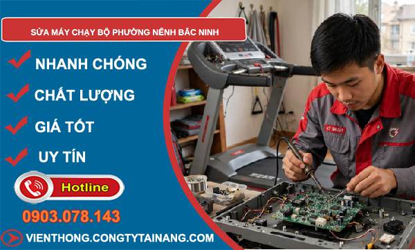 sửa máy chạy bộ phường Nếnh