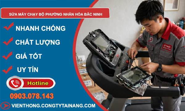 sửa máy chạy bộ phường Nhân Hòa Bắc Ninh