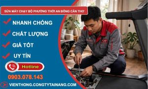 sửa máy chạy bộ phường Thới An Đông Cần Thơ