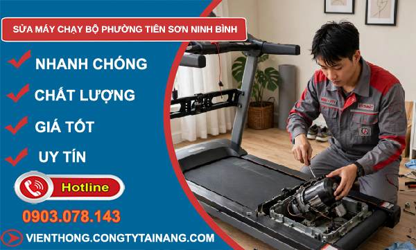 sửa máy chạy bộ phường Tiên Sơn Ninh Bình