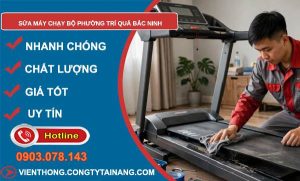 sửa máy chạy bộ phường Trí Quả Bắc Ninh