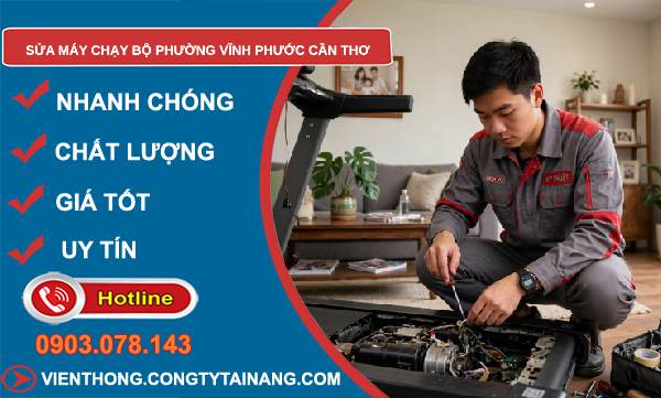 sửa máy chạy bộ phường Vĩnh Phước Cần Thơ