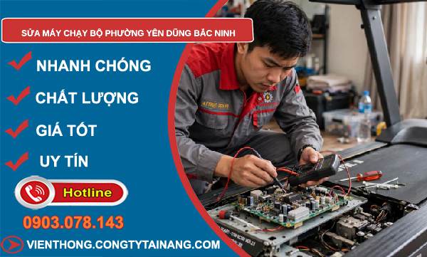 sửa máy chạy bộ phường Yên Dũng