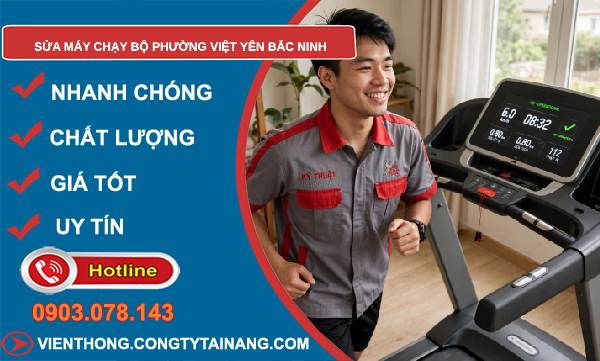 sửa máy chạy bộ Việt Yên