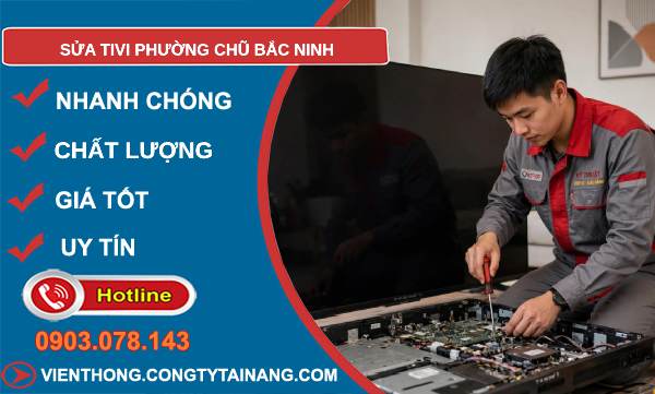 sửa tivi phường Chũ
