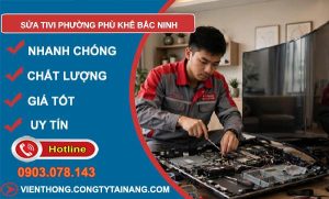 sửa tivi phường Phù Khê Bắc Ninh