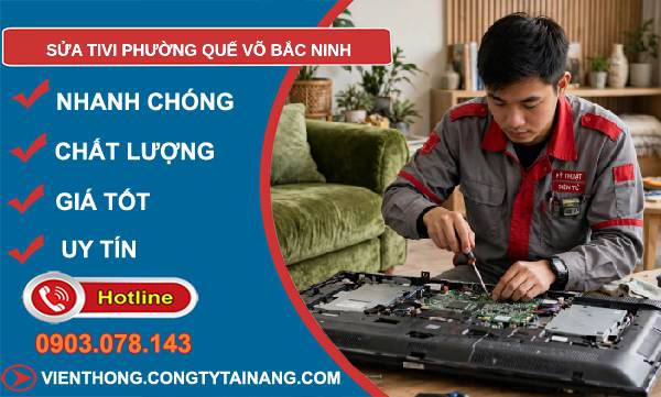 sửa tivi phường Quế Võ