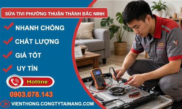 sửa tivi phường Thuận Thành