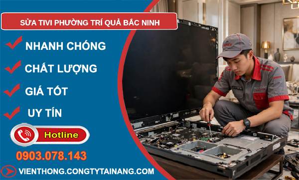 sửa tivi phường Trí Quả