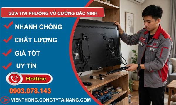 sửa tivi phường Võ Cường Bắc Ninh