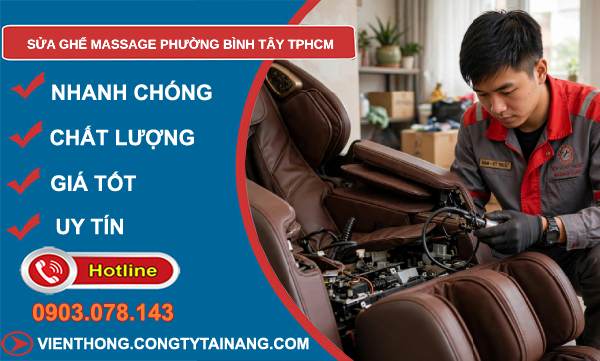 sửa ghế massage Bình Tây